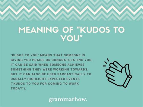 kudos in English .